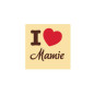 Mamie I love You